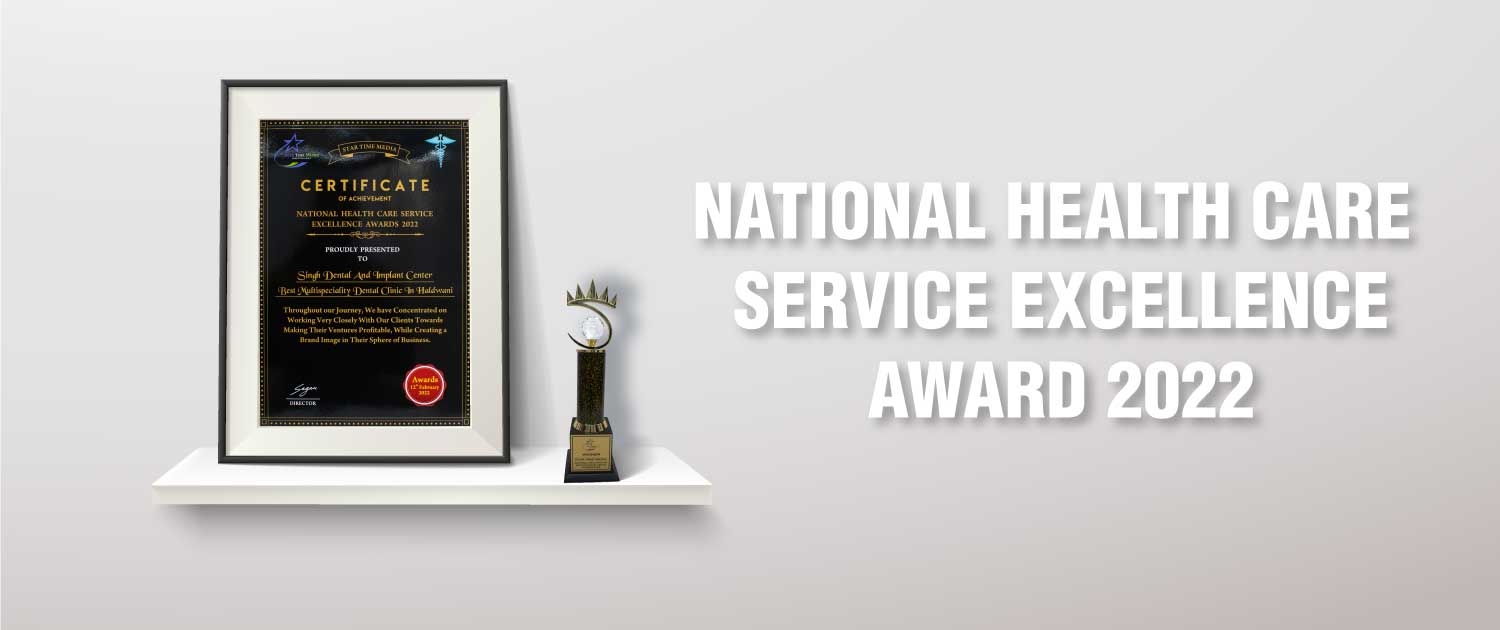 National Health care service excellence award 2022-singhdentalhospital.com